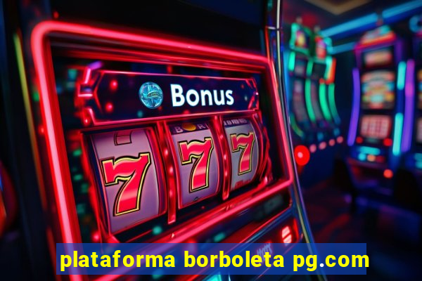 plataforma borboleta pg.com